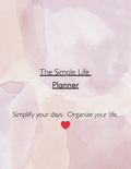 Simple Life Planner Printable | Minimalist Daily, Weekly & Monthly Planner | Goal, Habit & Budget Tracker